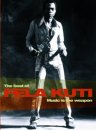 Fela Kuti - Music Is A Weapon
